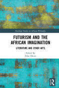 The cover to Futurism and the African Imagination