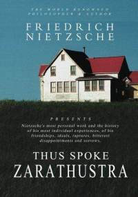 Thus Spoke Zarathustra: A Book for None at All