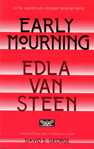 Early Mourning by Edla Van Steen