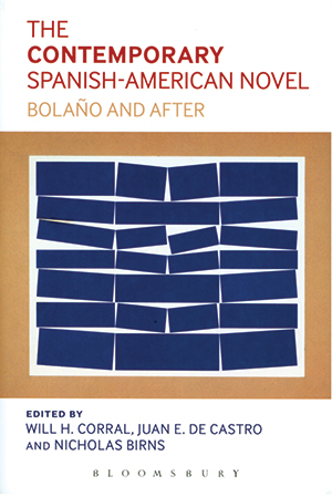 The Contemporary Spanish-American Novel: Bolaño and After