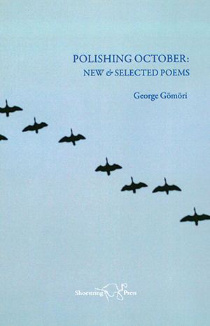 Polishing October: New and Selected Poems