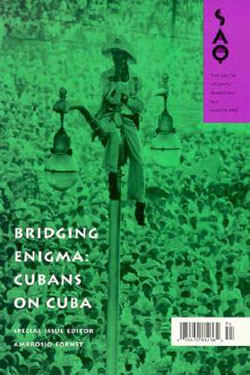 Bridging Enigma: Cubans on Cuba