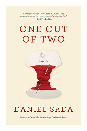 The cover for One Out of Two by Daniel Sada