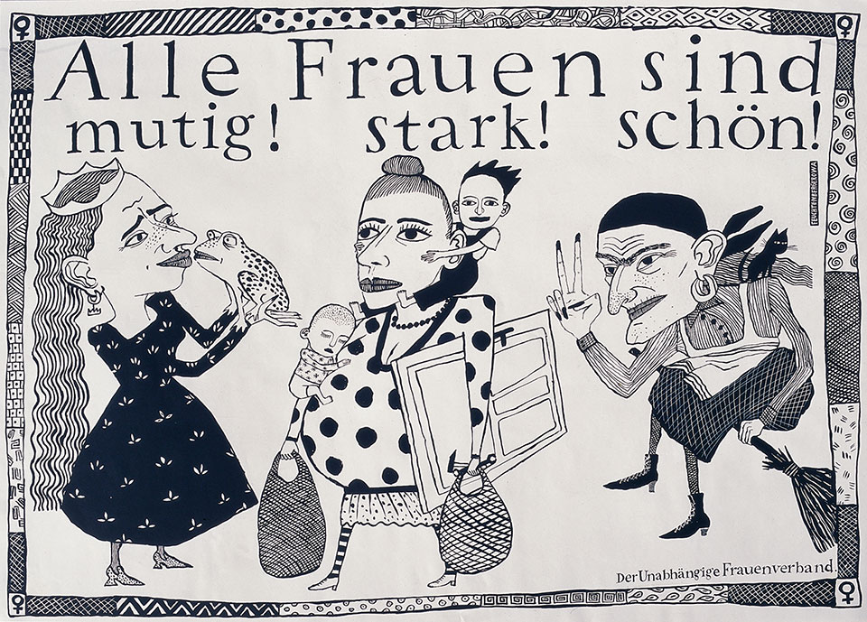 Feuchtenberger’s poster “Alle Frauen sind mutig! stark! schön!” (All women are brave! strong! beautiful!) was commissioned by the Independent Women’s Association as a campaign poster for the March 1990 East German parliamentary elections.
