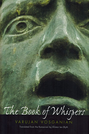 The cover to The Book of Whispers by Varujan Vosganian