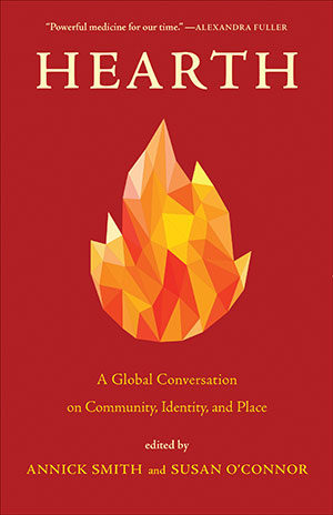 The cover to Hearth: A Global Conversation on Community, Identity, and Place