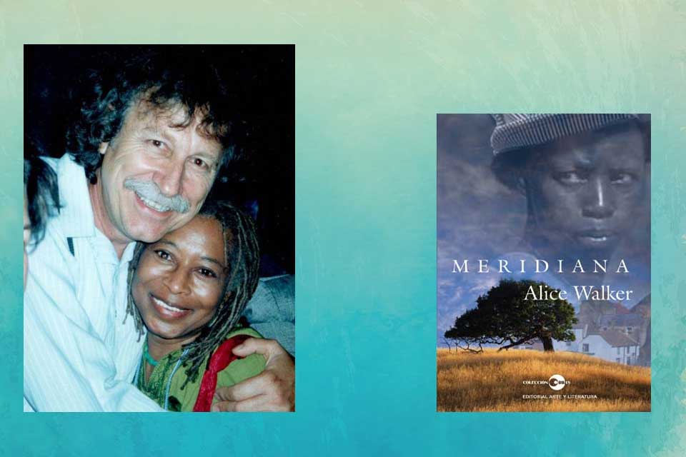A photo fo Manuel García Verdecia hugging Alice Walker juxtaposed with the cover to her translated novel Merediana