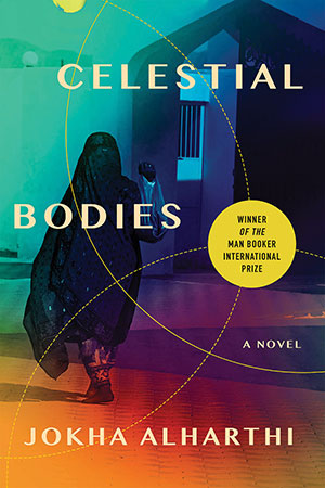 The cover to Celestial Bodies by Jokha Alharthi