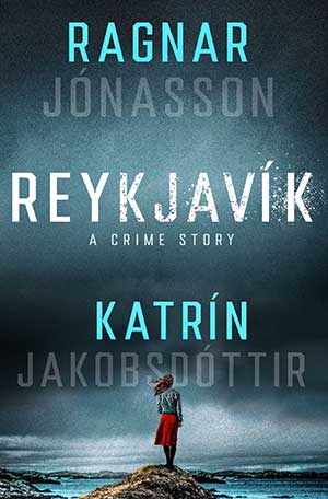 The cover to Reykjavik by Jakobsdottir and Jonasson