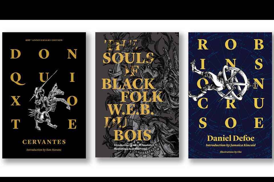 The covers to Don Quixote, The Souls of Black Folks, and Robinson Crusoe