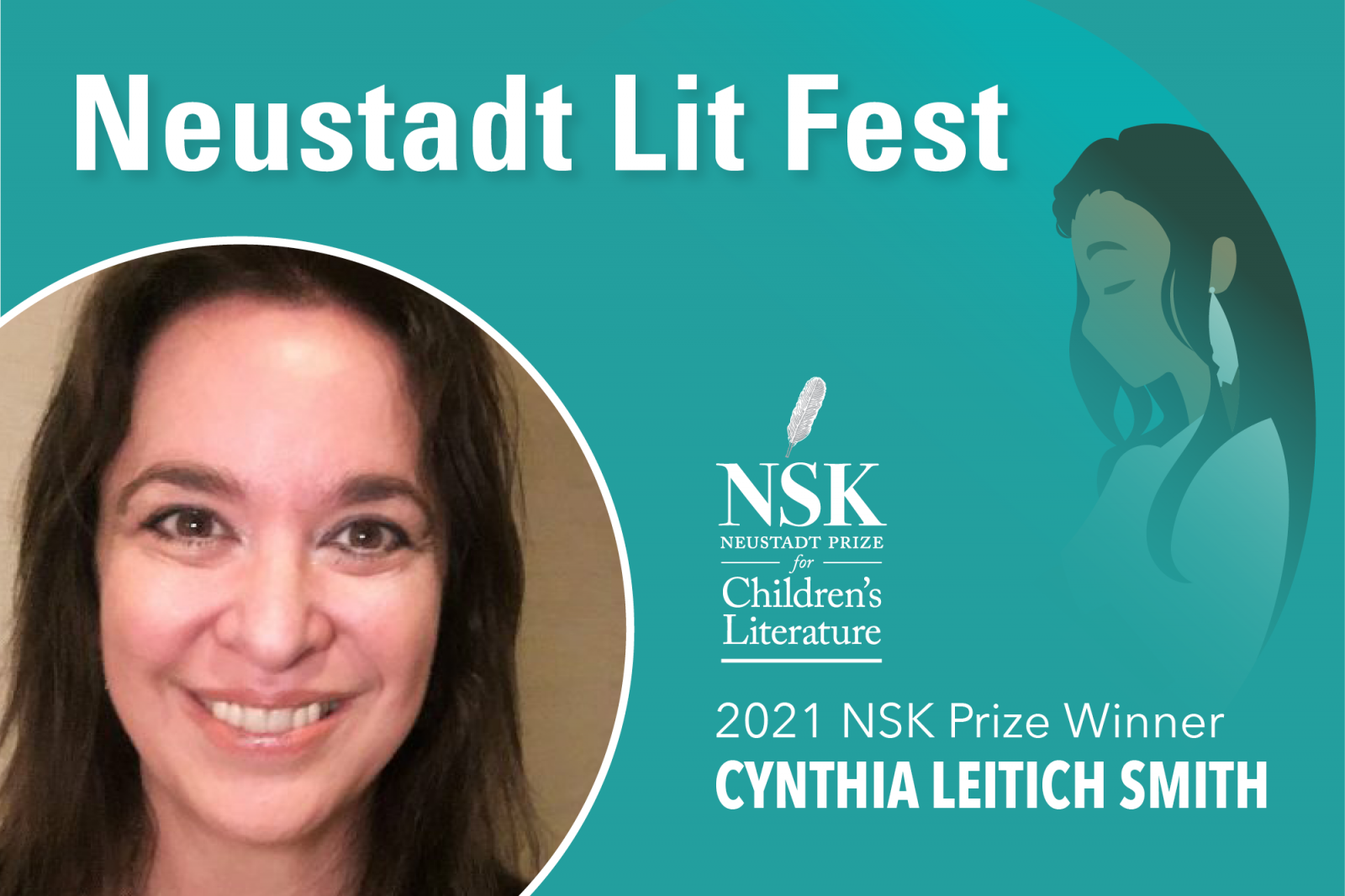 A photograph of Cynthia Leitich Smith inset with the Neustadt Lit Festival logo