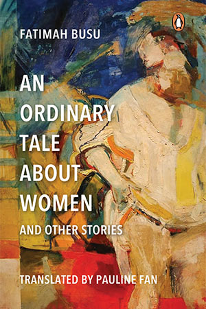 The cover to An Ordinary Tale about Women by Fatimah Basu