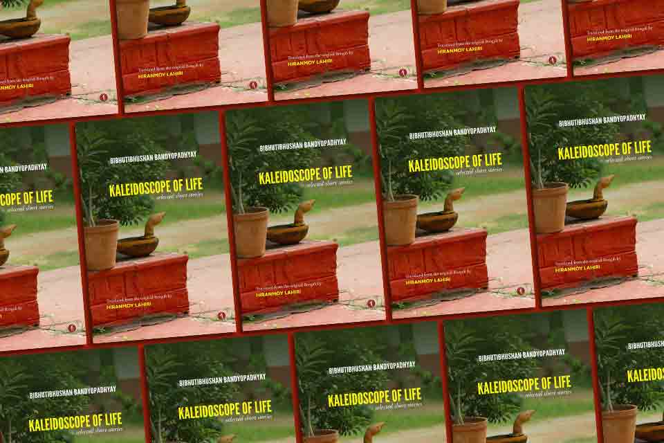 The cover to Bibhutibhushan Bandyopadhyay's book Kaleidoscope of Life
