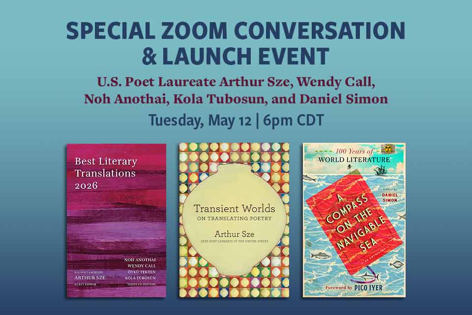 Text reads: Special Zoom conversation and launch event. US Poet Laureate Arthur Sze, Wendy Call, Noh Anothai, Kola Tubason, and Daniel Simon