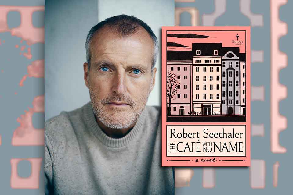 A photograph of Robert Seethaler with the cover to his book The Cafe with No Name