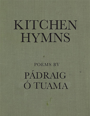 The cover to Kitchen Hymns by Pádraig Ó Tuama