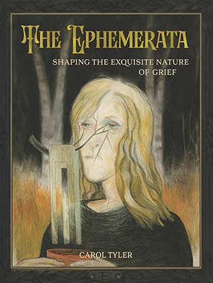 The cover to The Ephemerata: Shaping the Exquisite Nature of Grief by Carol Tyler
