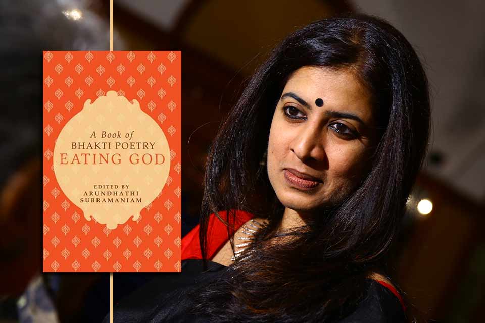 A photograph of Arundhathi Subramaniam with the cover to her book Eating God