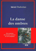 La danse des ombres