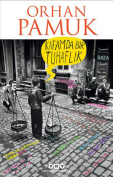 Kafamda Bir Tuhaflık by Orhan Pamuk