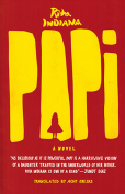 The cover to Papi by Rita Indiana