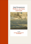 The cover to Proben von Stein und Licht by Anja Kampmann