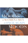 The cover to Moods & Women & Men & Once Again Moods: An Anthology of Contemporary Romanian Erotic Poetry