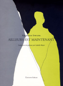 The cover to Ailleurs est maintenant by Krzysztof Siwczyk