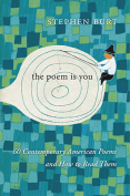 The cover to The Poem Is You: 60 Contemporary American Poems and How to Read Them