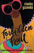 The cover to Forbidden Fruit by Stanley Gazemba