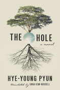 The cover to The Hole by Pye-young Pyun