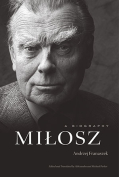 The cover to Miłosz: A Biography by Andrzej Franaszek