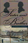 The cover to Sister and Brother: A Family Story by Agneta Pleijel