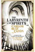 The cover to The Labyrinth of the Spirits by Carlos Ruiz Zafón