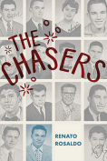 The cover to The Chasers by Renato Rosaldo