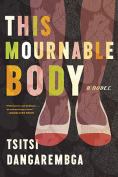 The cover to This Mournable Body by Tsitsi Dangarembga
