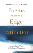 The cover to Poems from the Edge of Extinction: An Anthology of Poetry in Endangered Languages