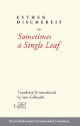 The cover to Sometimes a Single Leaf by Esther Dischereit