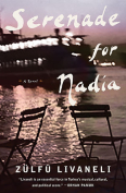 The cover to Serenade for Nadia by Zülfü Livaneli