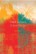 A Land Like You by Tobie Nathan