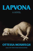 The cover to Lapvona by Ottessa Moshfegh
