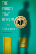 The cover to The Words That Remain by Stênio Gardel