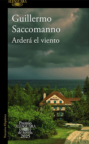 The cover to Arderá el viento by Guillermo Saccomanno