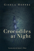 The cover to Crocodiles at Night by Gisela Heffes