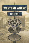 The cover to Western Where by Tim Hunt