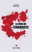 The cover to La voix du terroriste by Claude Kayat