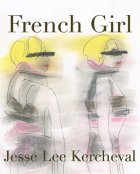 The cover to French Girl by Jesse Lee Kercheval