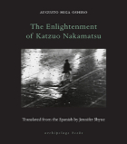 The cover to The Enlightenment of Katzuo Nakamatsu by Augusto Higa Oshiro