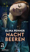 The cover to Nachtbeeren (Nightberries) by Elina Penner