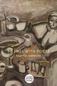 The cover to To Hell with Poets by Baqytgul Sarmekova